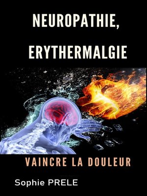 cover image of Neuropathie, érythermalgie